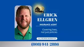 Erick Ellgren, Honolulu, Insurance Agent